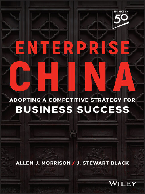 Title details for Enterprise China by Allen J. Morrison - Available